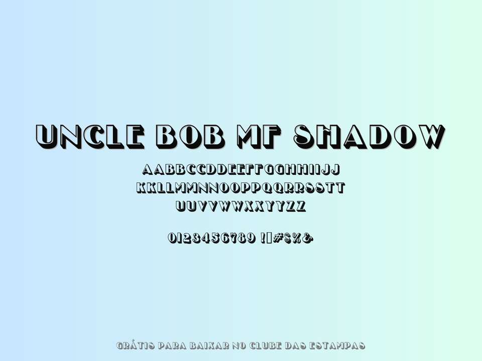 Fonte Uncle Bob Mf Shadow Grátis Para Baixar