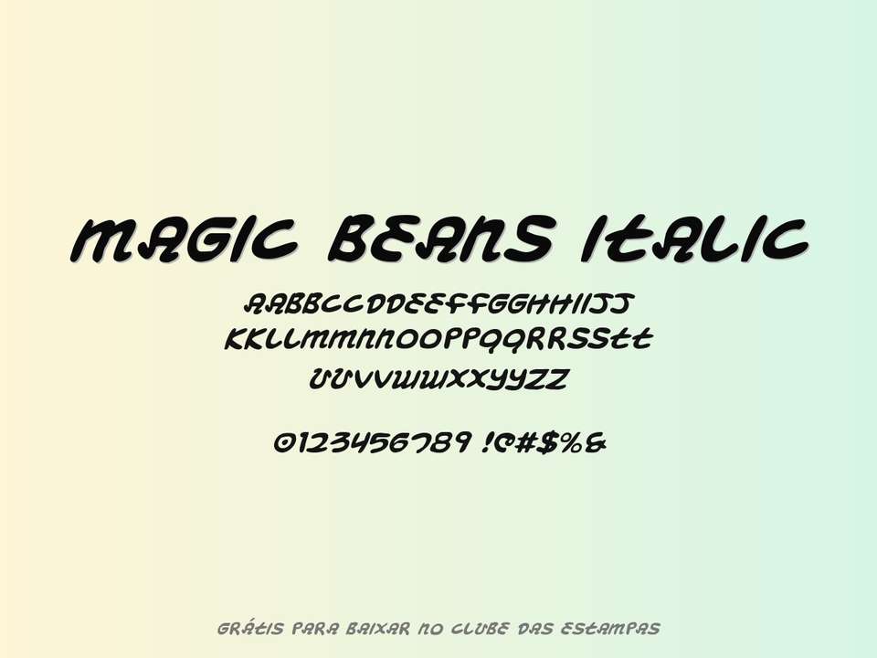 Fonte Magic Beans Italic Grátis Para Baixar