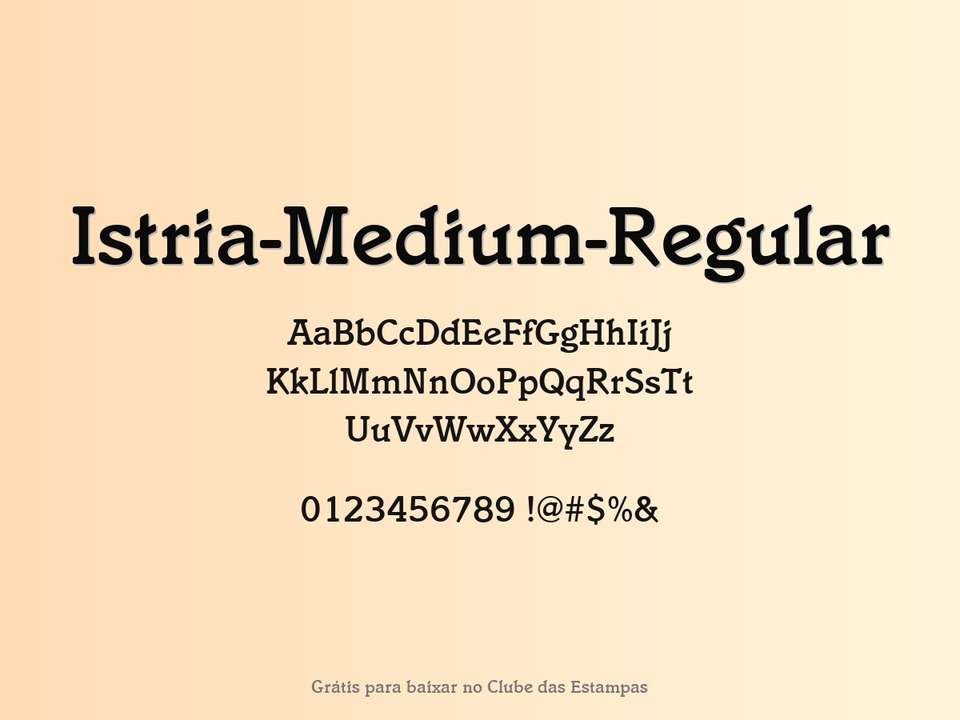 Fonte Istria Medium Regular Grátis Para Baixar
