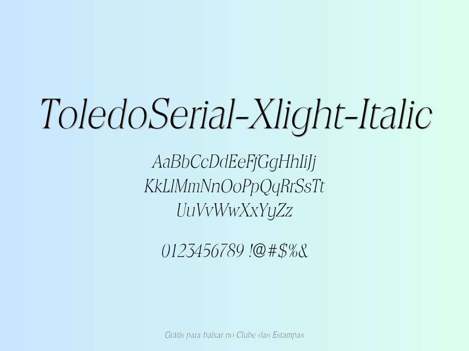 Fonte Toledoserial Xlight Italic Grátis Para Baixar