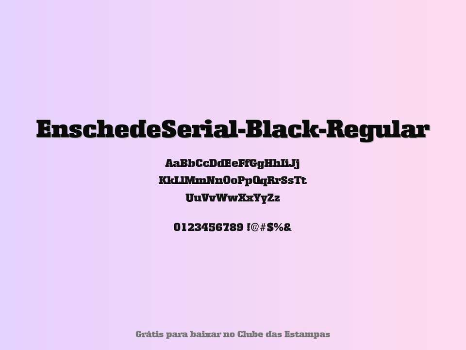 Fonte Enschedeserial Black Regular Grátis Para Baixar