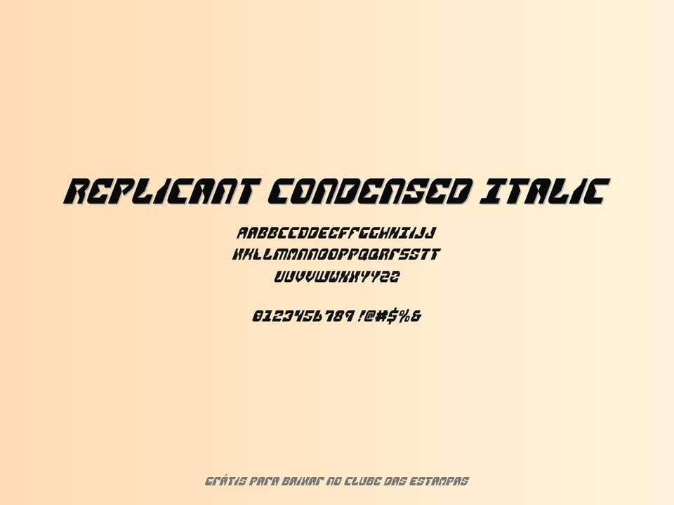 Fonte Replicant Condensed Italic Grátis Para Baixar