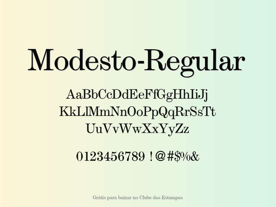 Fonte Modesto Regular Grátis Para Baixar