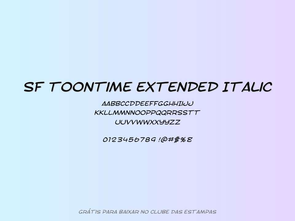 Fonte Sf Toontime Extended Italic Grátis Para Baixar