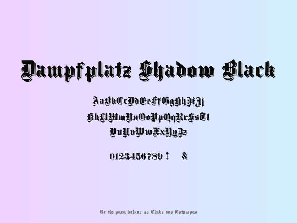 Fonte Dampfplatz Shadow Black Grátis Para Baixar