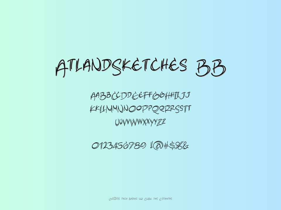 Fonte Atlandsketches Bb Grátis Para Baixar