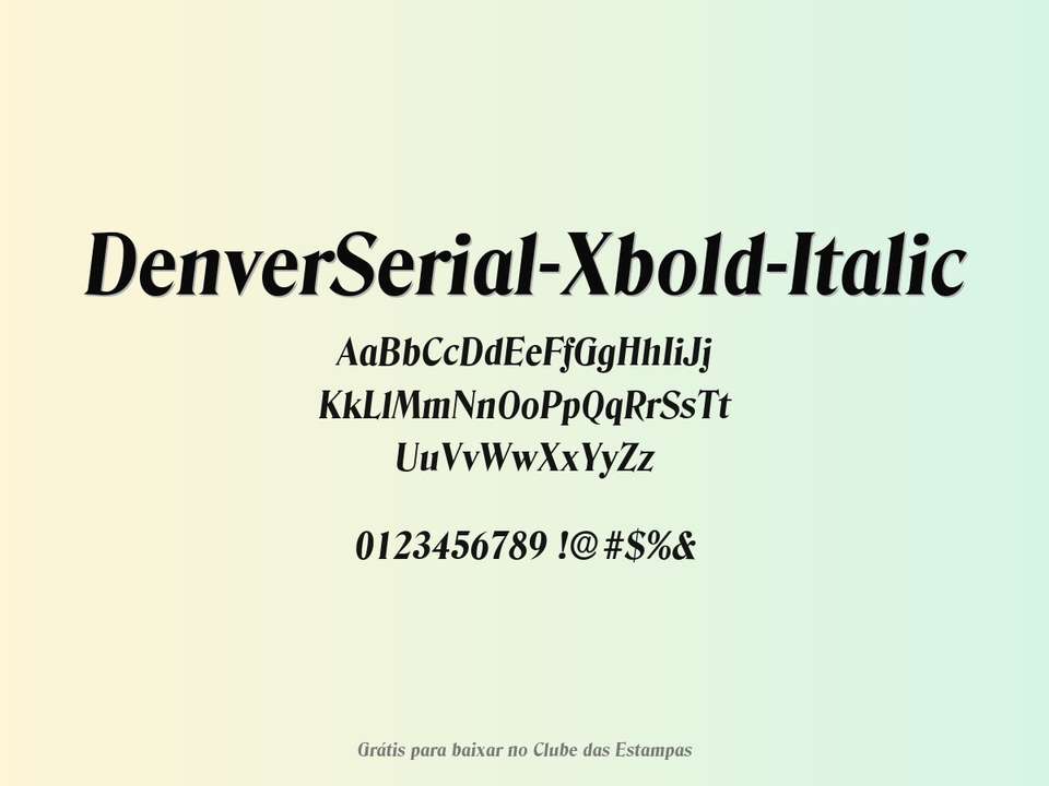 Fonte Denverserial Xbold Italic Grátis Para Baixar