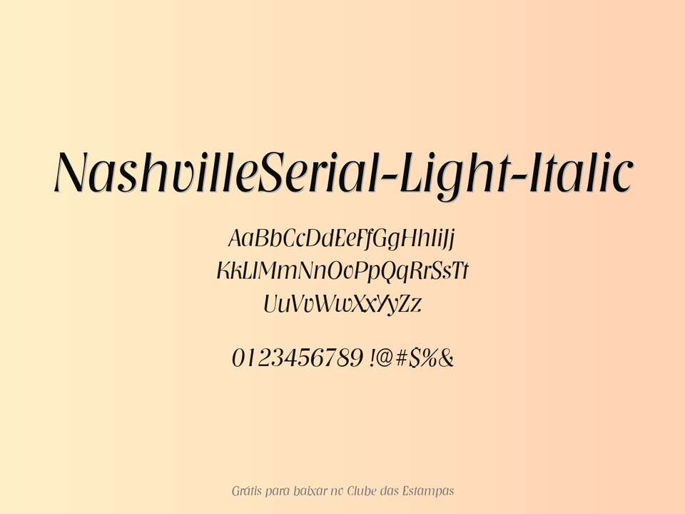 Fonte Nashvilleserial Light Italic Grátis Para Baixar