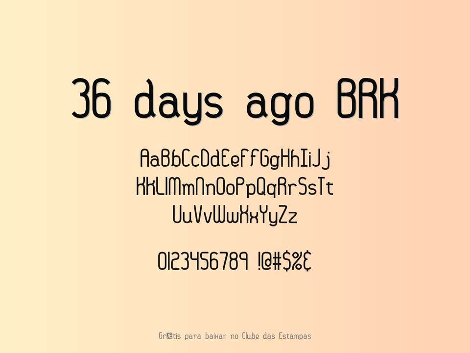 Fonte 36 Days Ago Brk Grátis Para Baixar