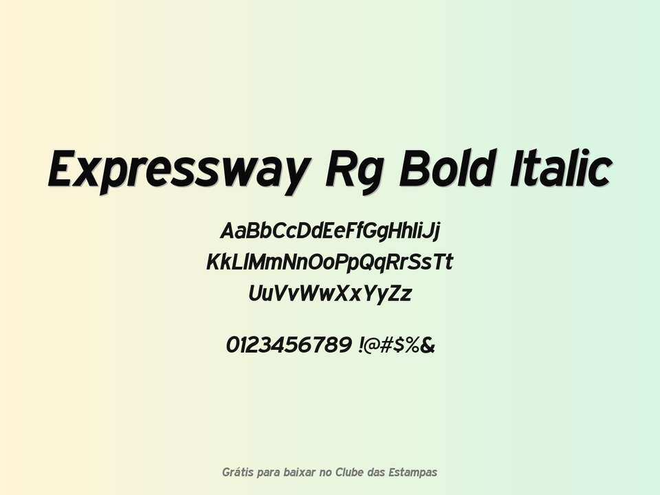 Fonte Expressway Rg Bold Italic Grátis Para Baixar