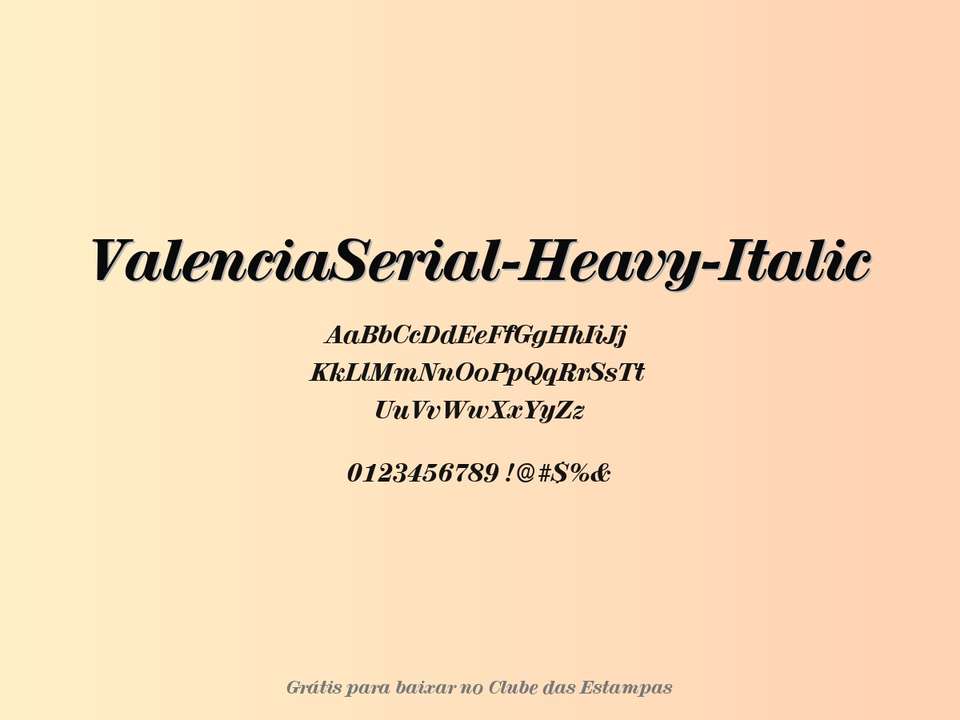 Fonte Valenciaserial Heavy Italic Grátis Para Baixar