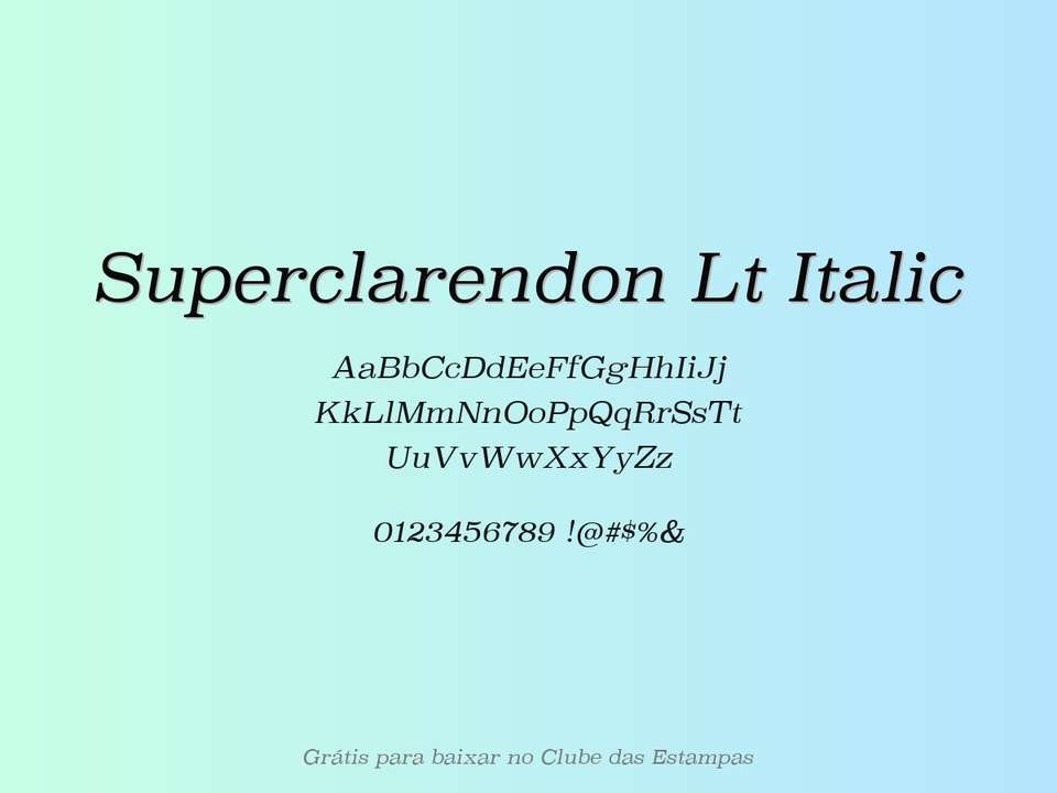 Fonte Superclarendon Lt Italic Grátis Para Baixar
