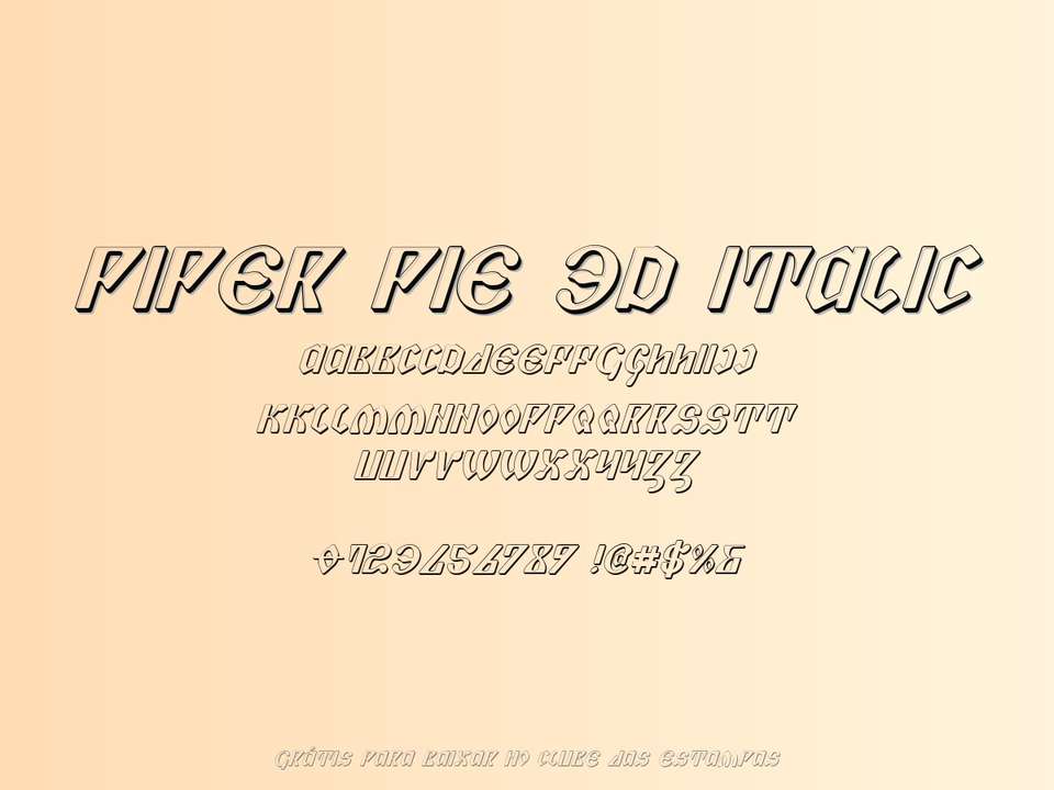 Fonte Piper Pie 3d Italic Grátis Para Baixar