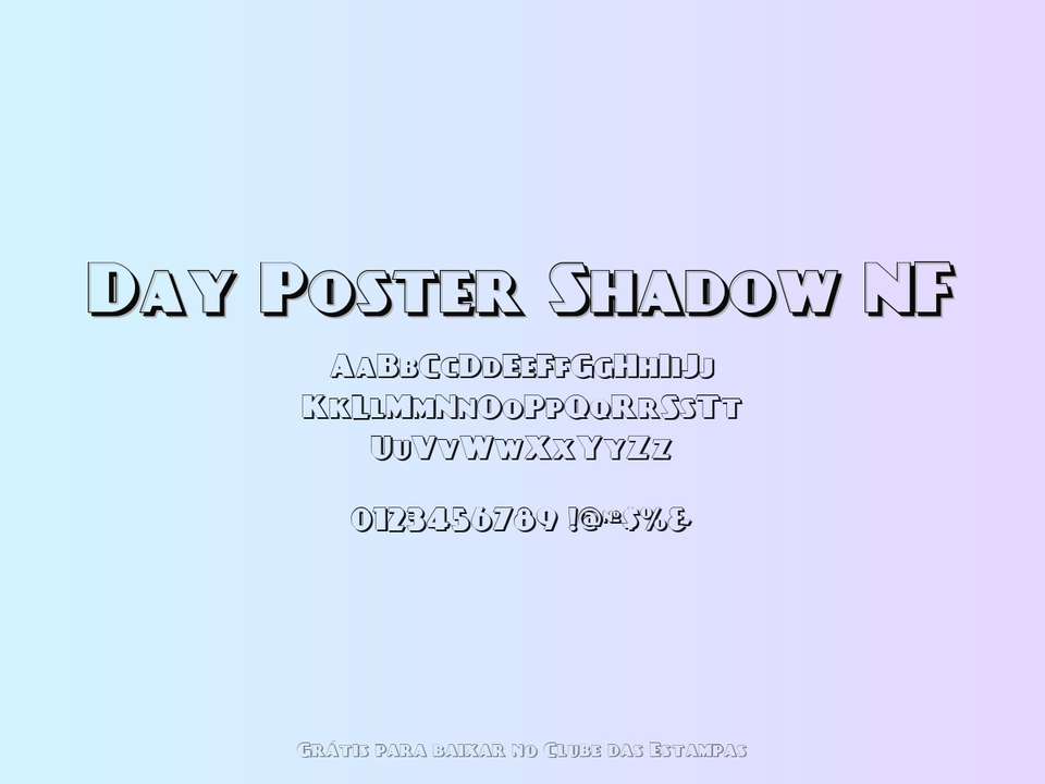 Fonte Day Poster Shadow Nf Grátis Para Baixar