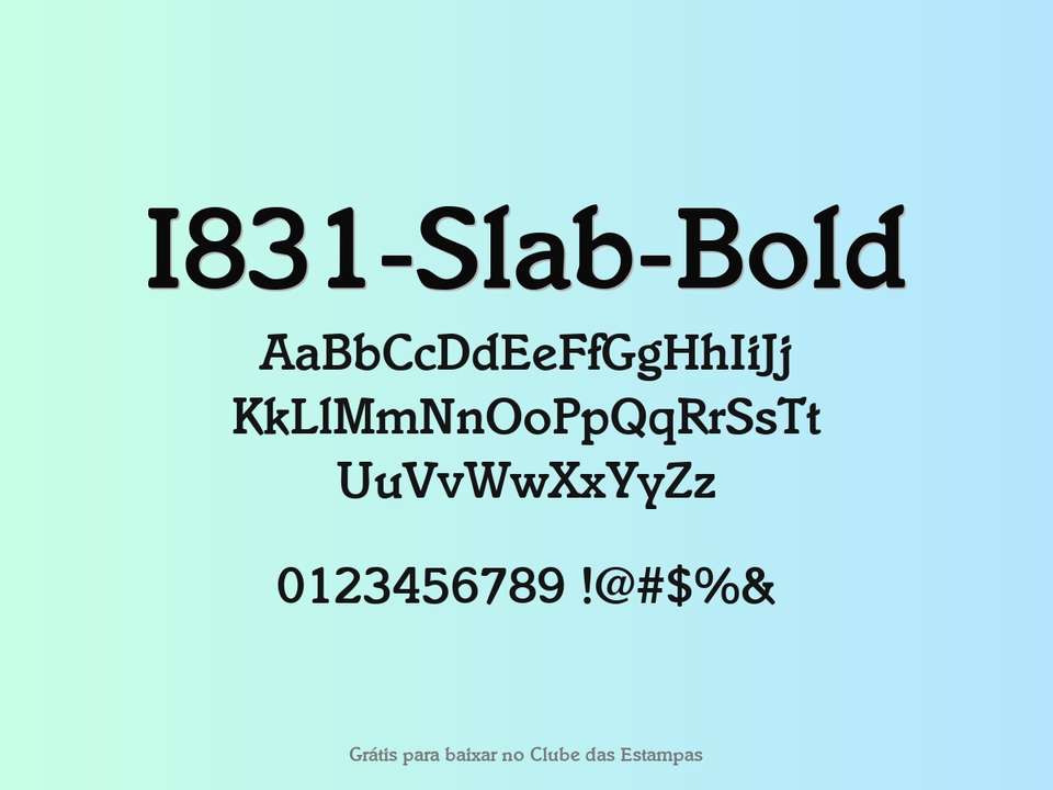 Fonte I831 Slab Bold Grátis Para Baixar