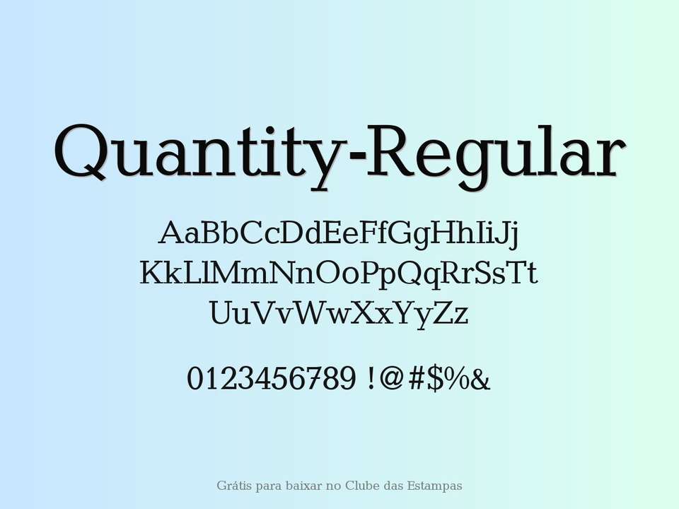 Fonte Quantity Regular Grátis Para Baixar