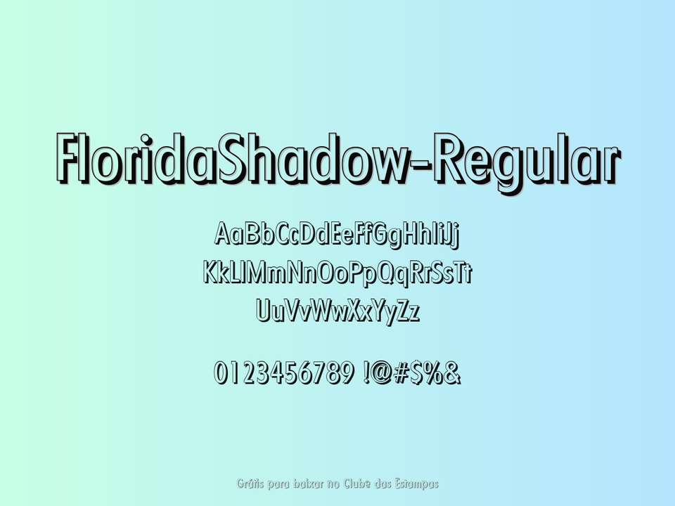 Fonte Floridashadow Regular Grátis Para Baixar
