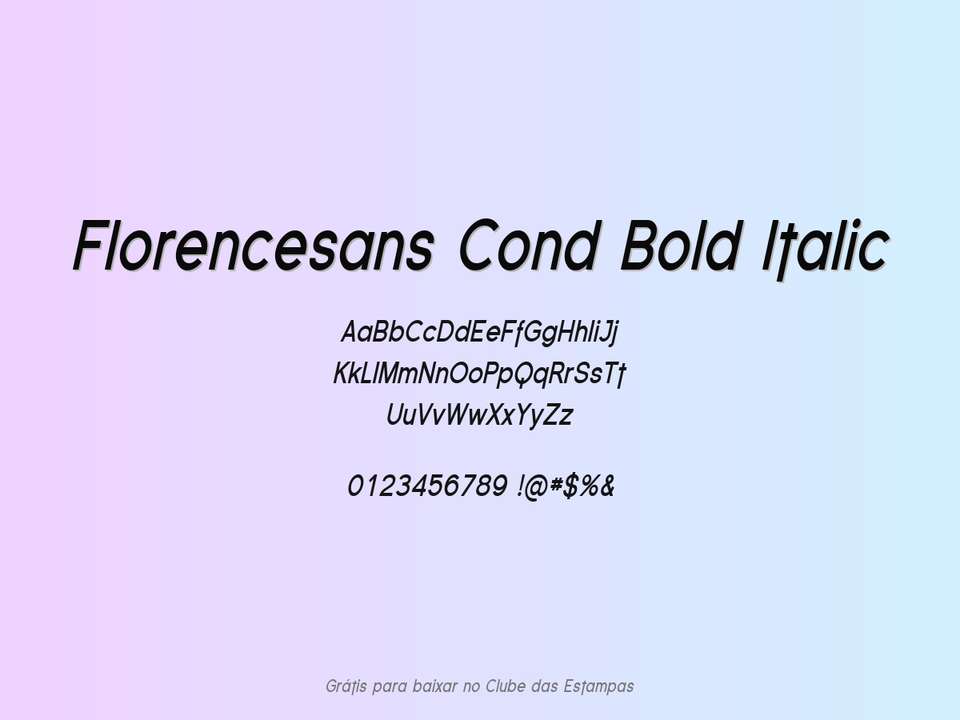 Fonte Florencesans Cond Bold Italic Grátis Para Baixar