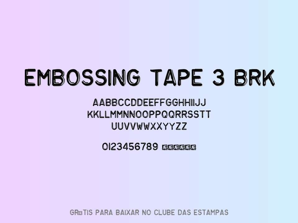 Fonte Embossing Tape 3 Brk Grátis Para Baixar