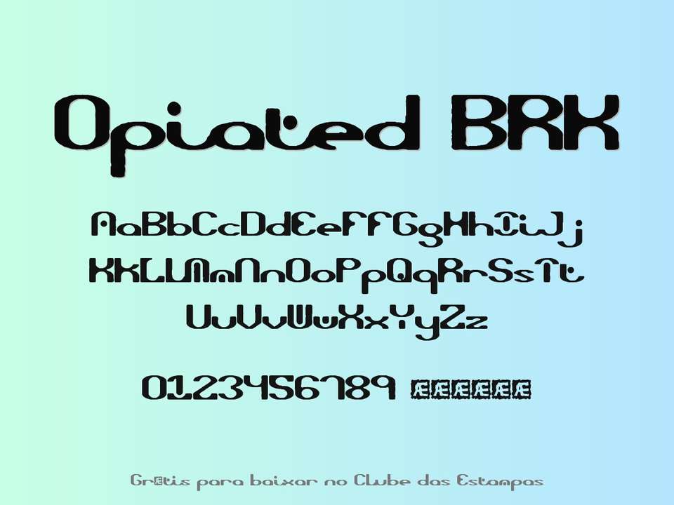 Fonte Opiated Brk Grátis Para Baixar