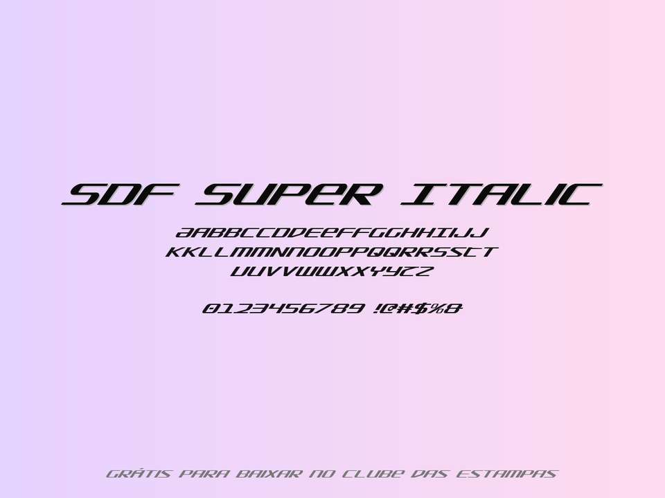 Fonte Sdf Super Italic Grátis Para Baixar