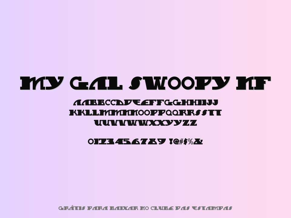 Fonte My Gal Swoopy Nf Grátis Para Baixar