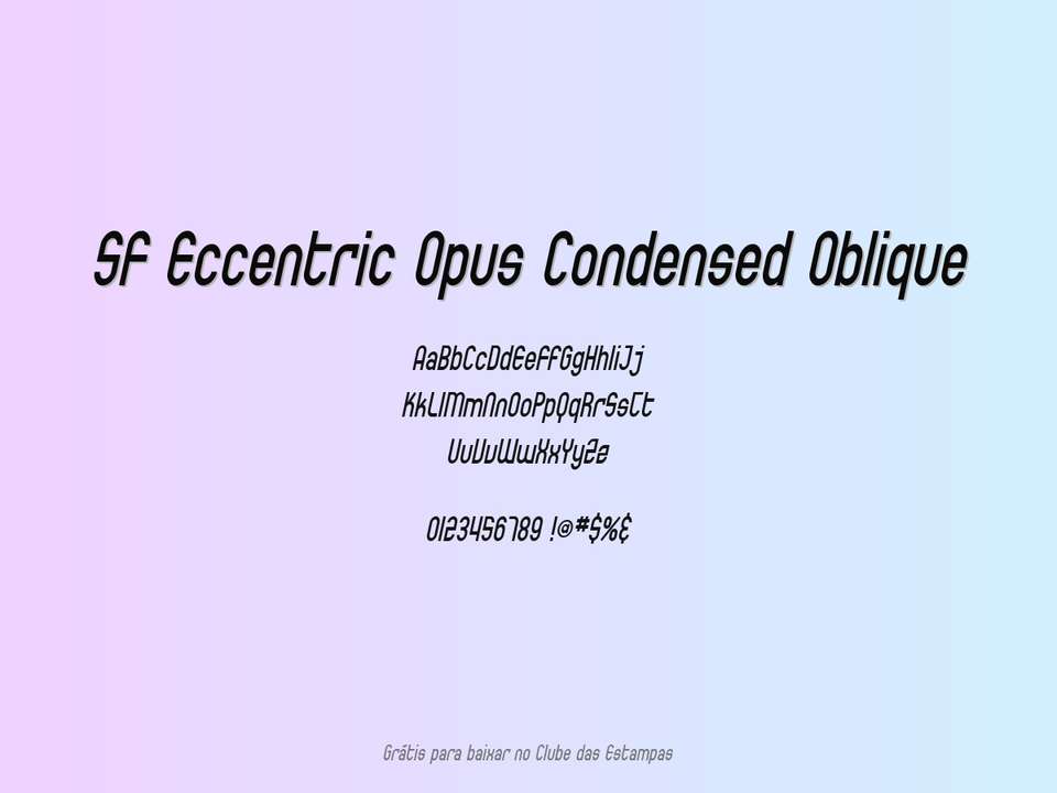 Fonte Sf Eccentric Opus Condensed Oblique Grátis Para Baixar