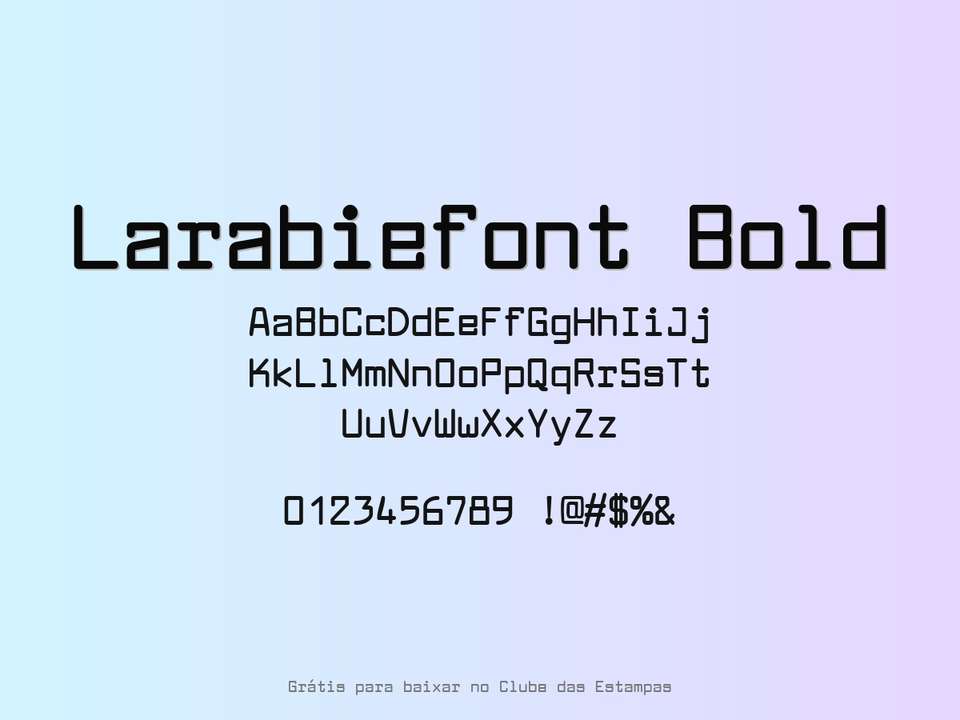Fonte Larabiefont Bold Grátis Para Baixar