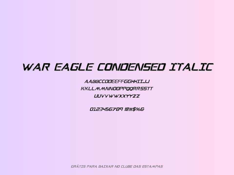 Fonte War Eagle Condensed Italic Grátis Para Baixar