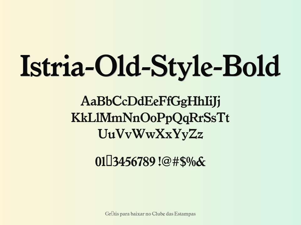 Fonte Istria Old Style Bold Grátis Para Baixar