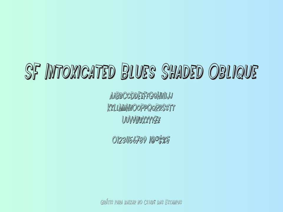 Fonte Sf Intoxicated Blues Shaded Oblique Grátis Para Baixar