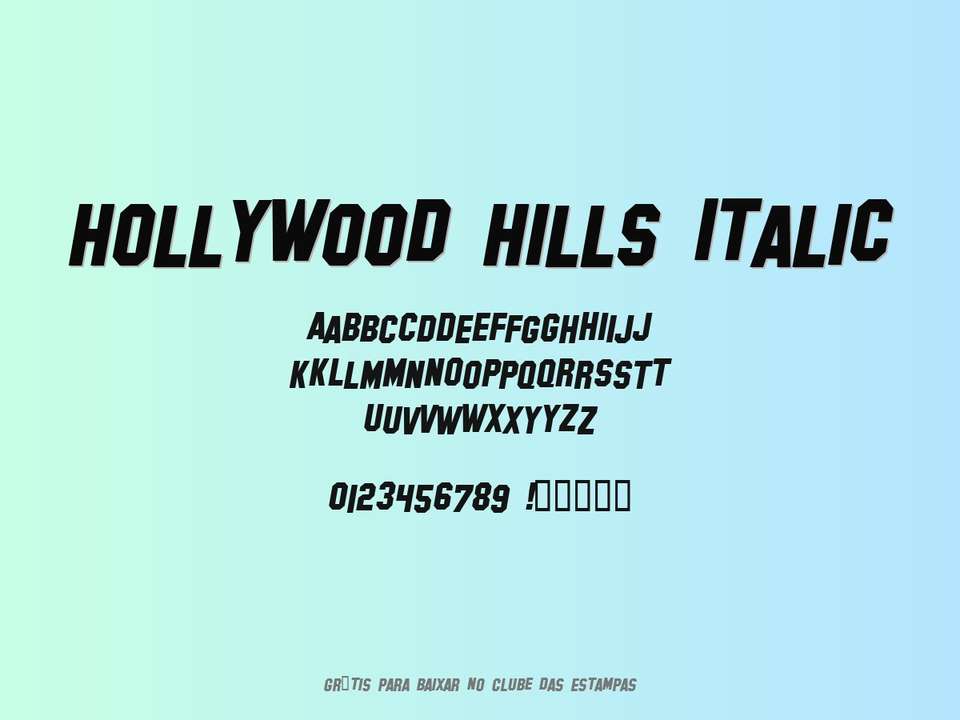 Fonte Hollywood Hills Italic Grátis Para Baixar