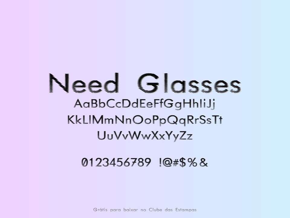 Fonte Need Glasses Grátis Para Baixar