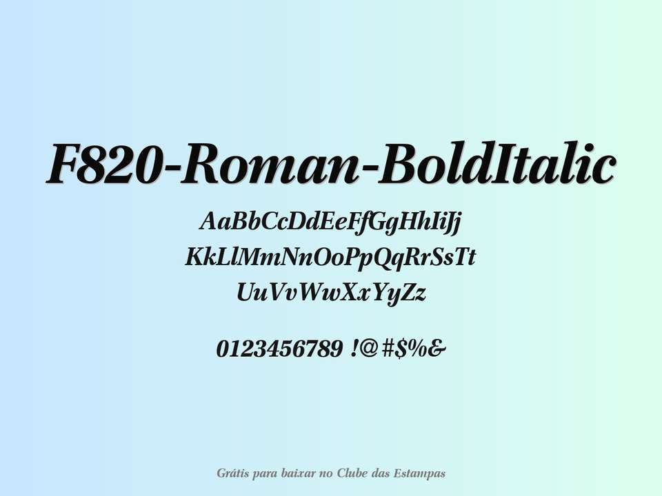 Fonte F820 Roman Bolditalic Grátis Para Baixar