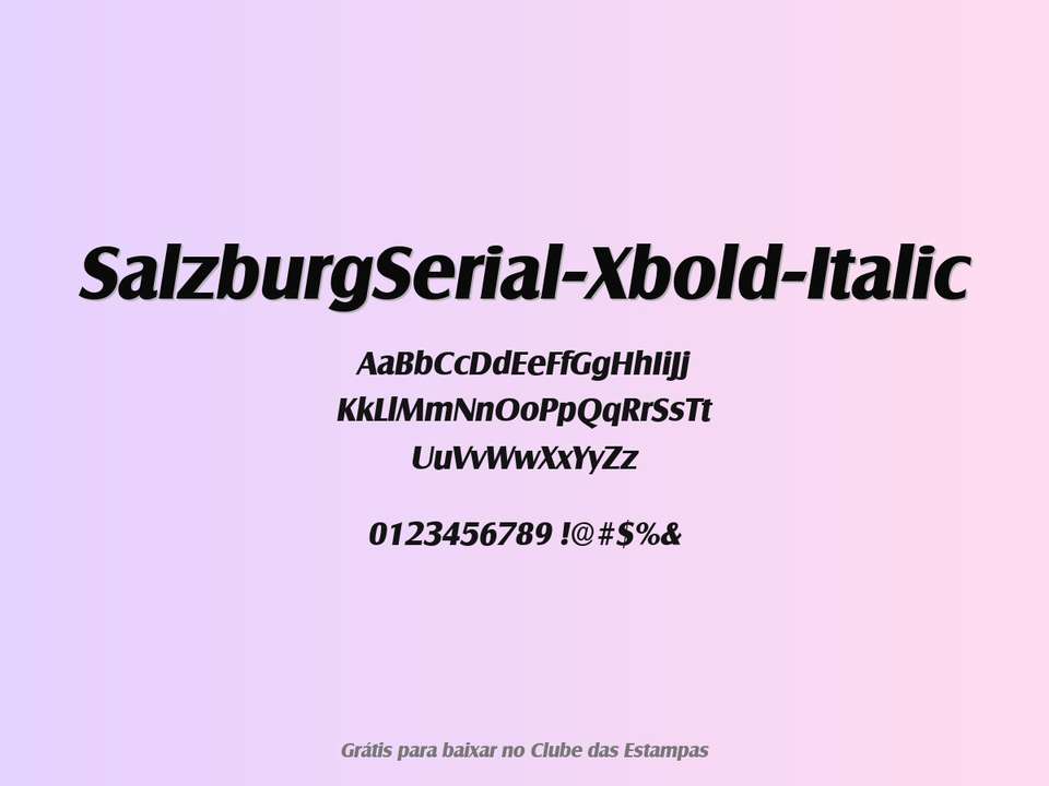 Fonte Salzburgserial Xbold Italic Grátis Para Baixar