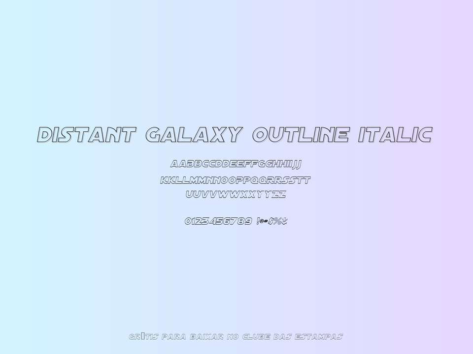 Fonte Distant Galaxy Outline Italic Grátis Para Baixar