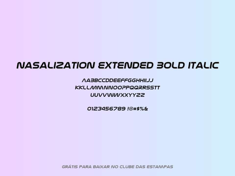 Fonte Nasalization Extended Bold Italic Grátis Para Baixar