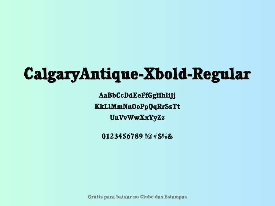 Fonte Calgaryantique Xbold Regular Grátis Para Baixar