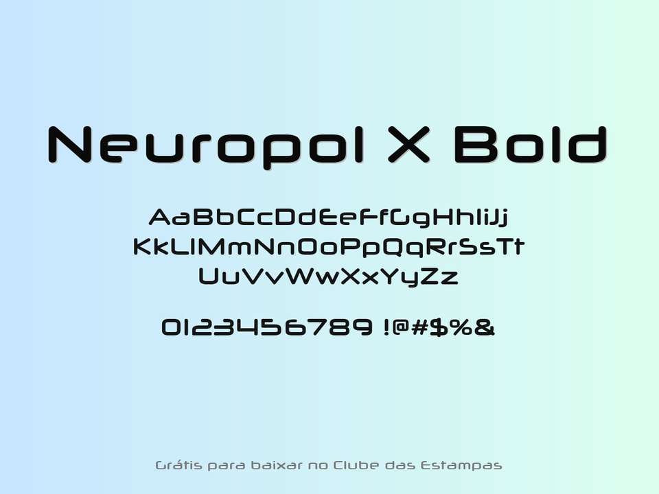 Fonte Neuropol X Bold Grátis Para Baixar