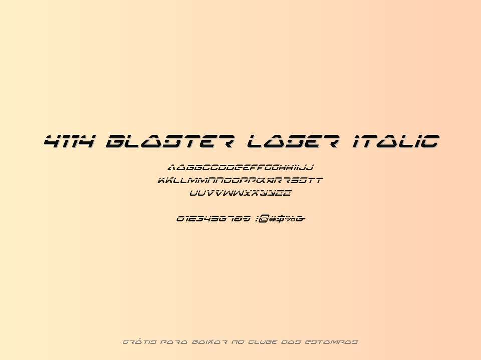 Fonte 4114 Blaster Laser Italic Grátis Para Baixar