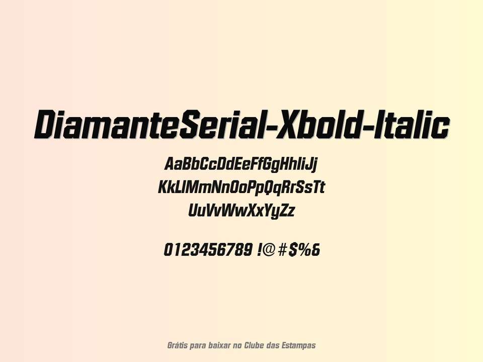Fonte Diamanteserial Xbold Italic Grátis Para Baixar