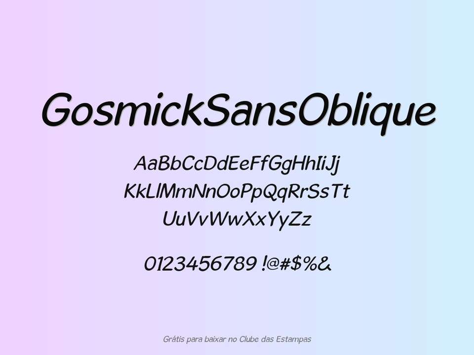 Fonte Gosmicksansoblique Grátis Para Baixar