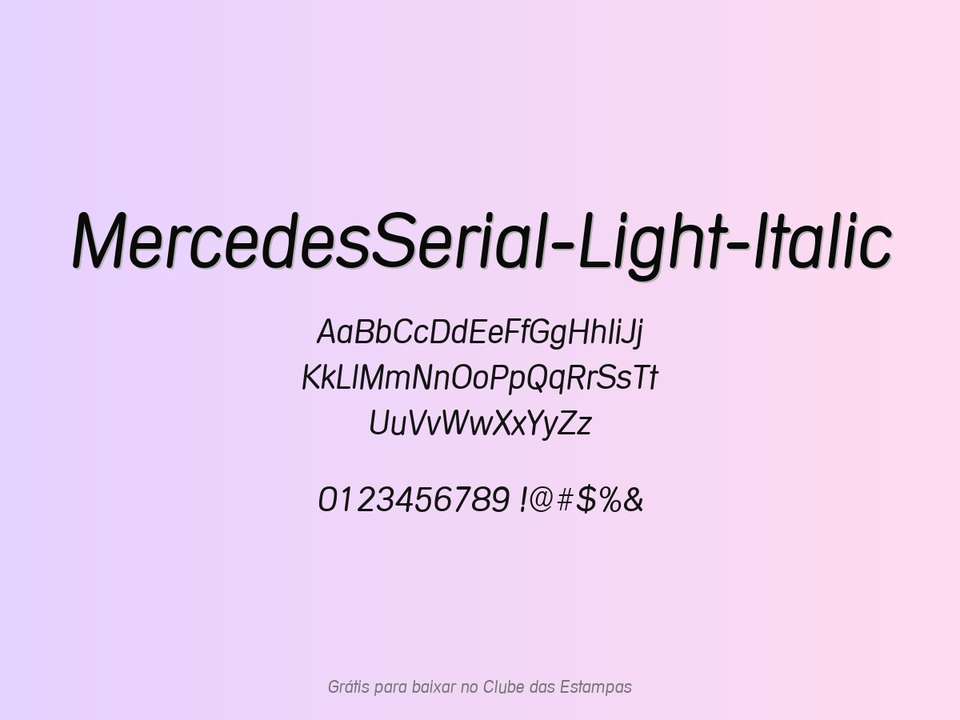 Fonte Mercedesserial Light Italic Grátis Para Baixar