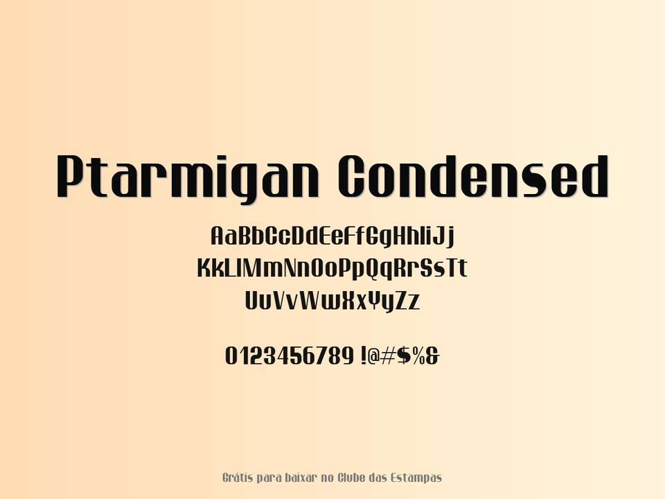 Fonte Ptarmigan Condensed Grátis Para Baixar