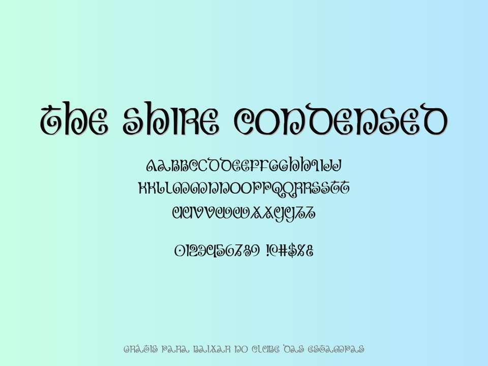 Fonte The Shire Condensed Grátis Para Baixar