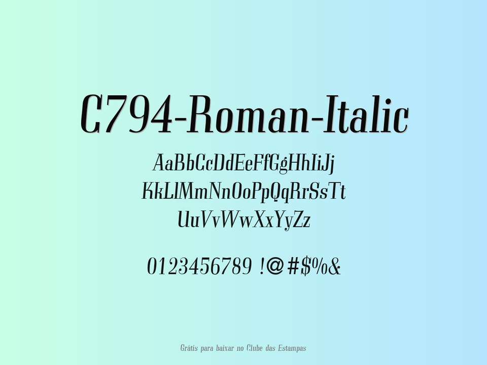 Fonte C794 Roman Italic Grátis Para Baixar