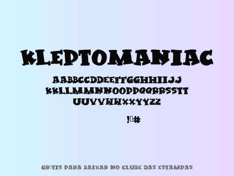Fonte Kleptomaniac Grátis Para Baixar