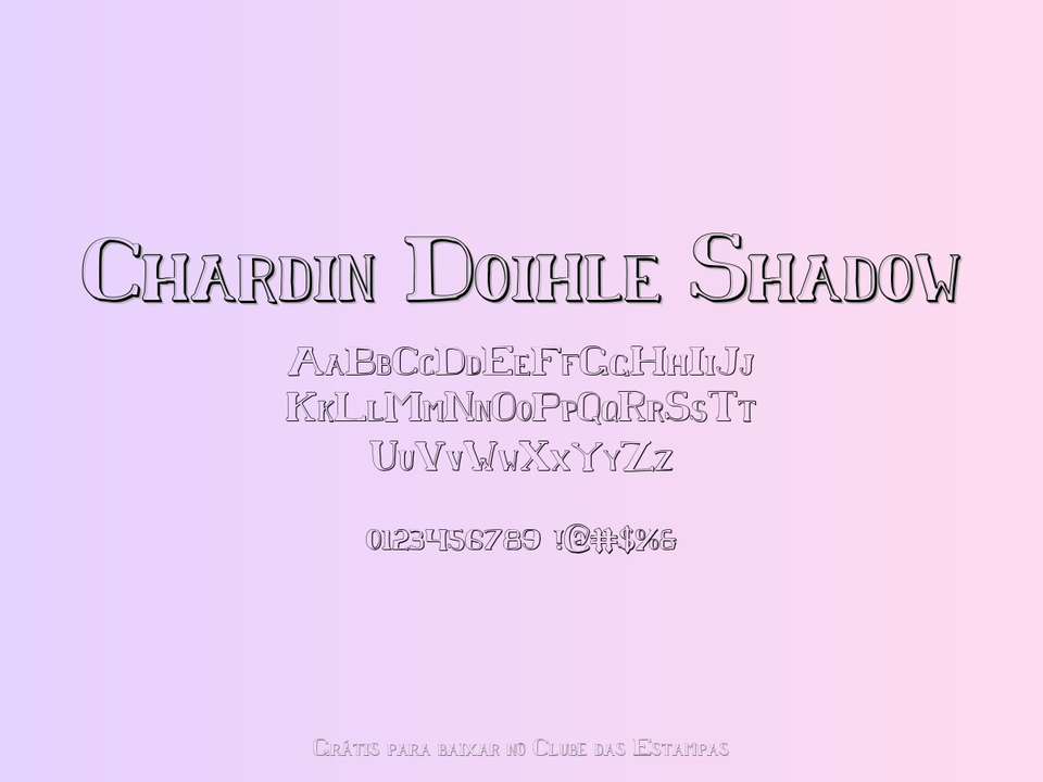Fonte Chardin Doihle Shadow Grátis Para Baixar