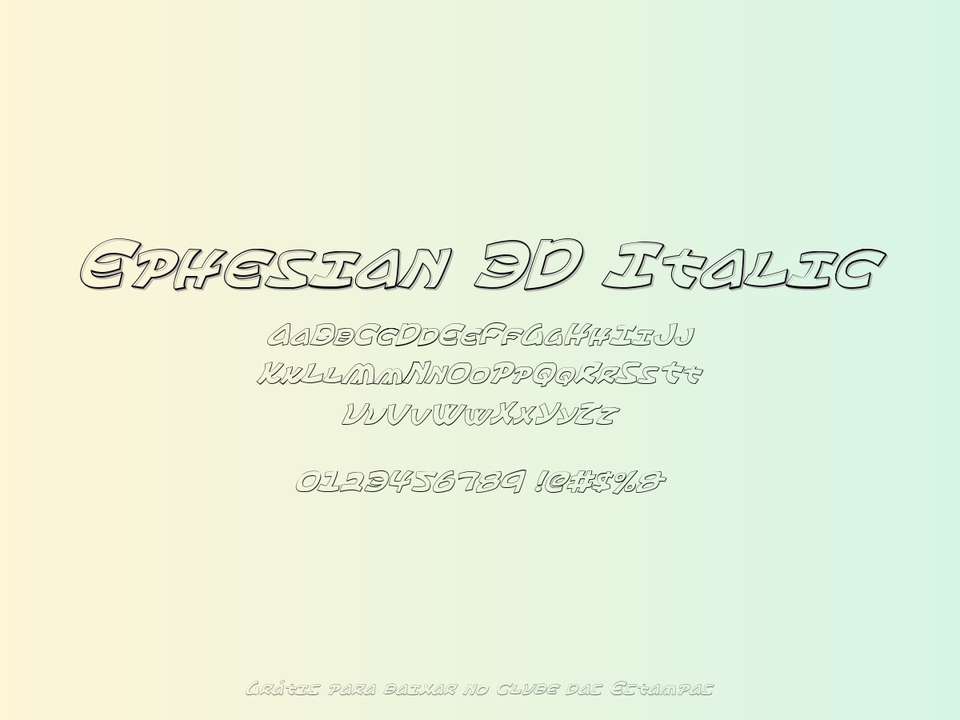 Fonte Ephesian 3d Italic Grátis Para Baixar