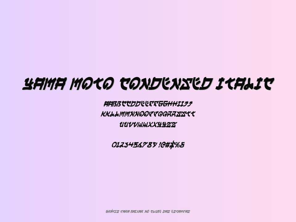 Fonte Yama Moto Condensed Italic Grátis Para Baixar